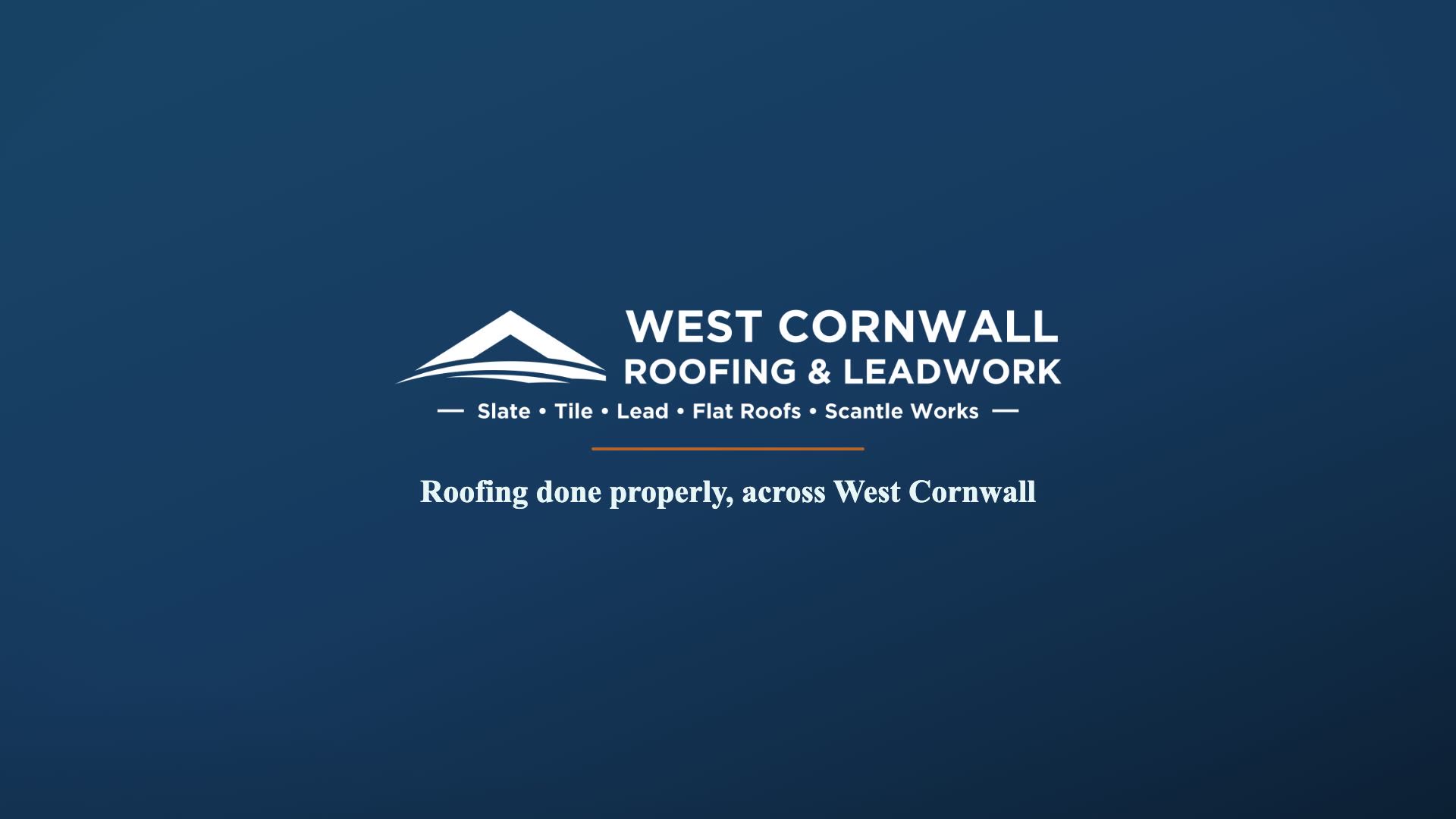 West Cornwall Roofing & Leadwork brand film